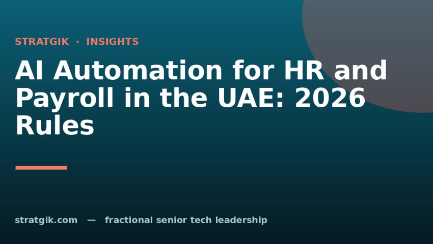 AI Automation for HR and Payroll in the UAE: 2026 Rules