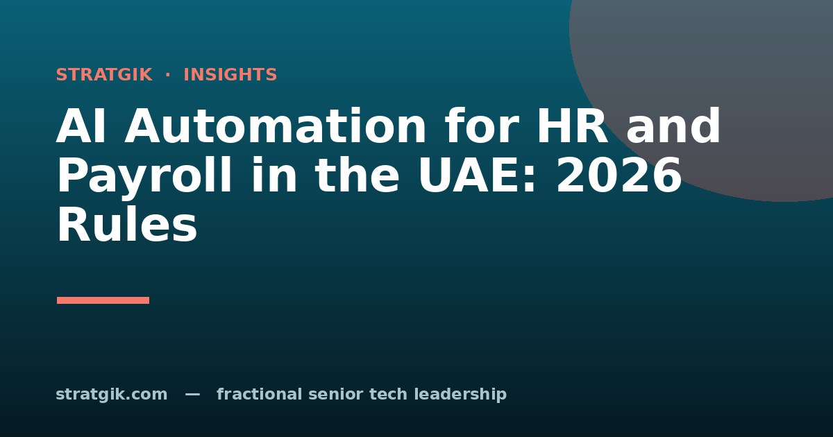 AI Automation for HR and Payroll in the UAE: 2026 Rules