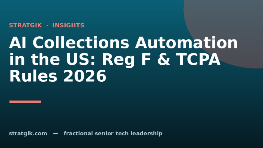 AI Collections Automation in the US: Reg F & TCPA Rules 2026