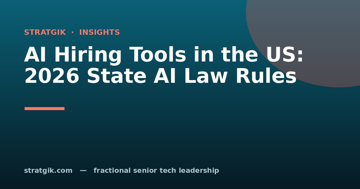 AI Hiring Tools in the US: 2026 State AI Law Rules