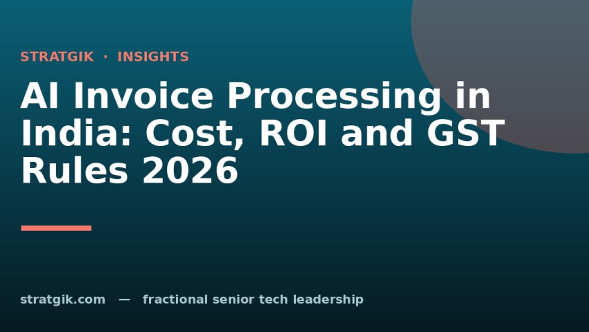 AI Invoice Processing in India: Cost, ROI and GST Rules 2026