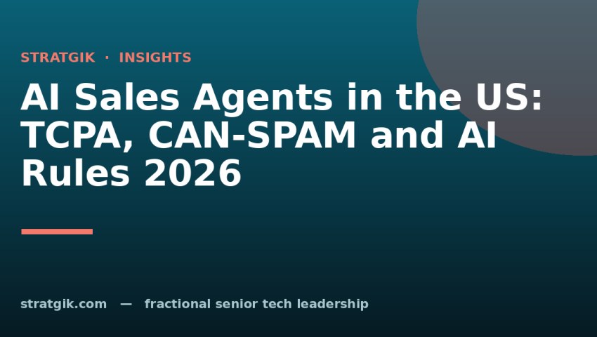 AI Sales Agents in the US: TCPA, CAN-SPAM and AI Rules 2026