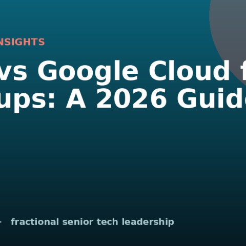 AWS vs Google Cloud for Startups: A 2026 Guide