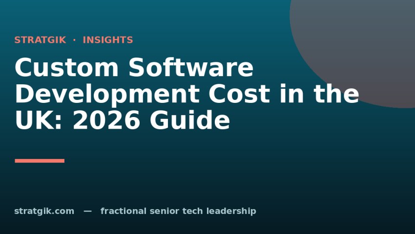 Custom Software Development Cost in the UK: 2026 Guide