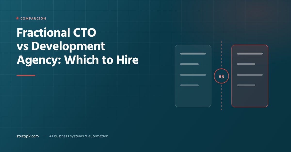 Fractional CTO vs Development Agency: Which to Hire
