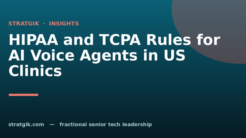 HIPAA and TCPA Rules for AI Voice Agents in US Clinics