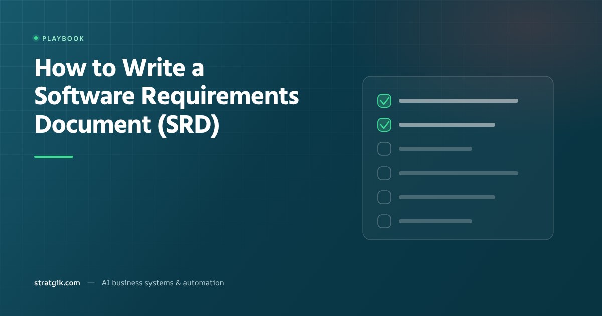 How to Write a Software Requirements Document (SRD)