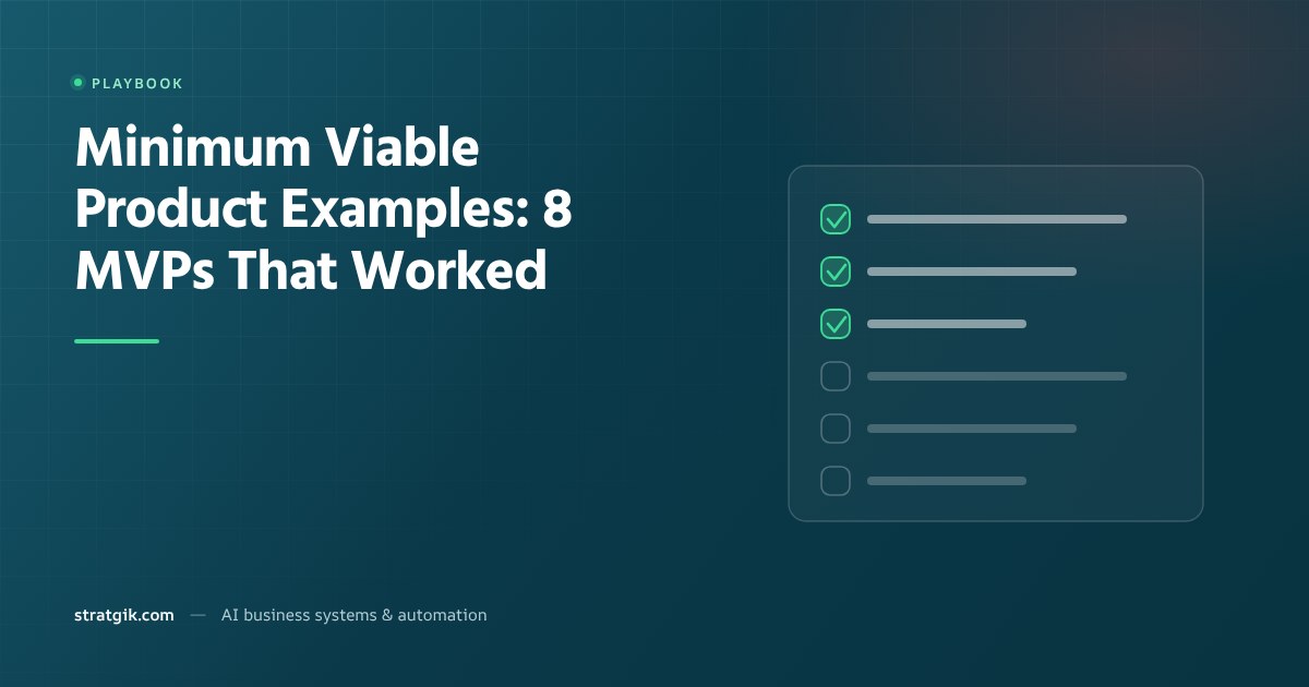 Minimum Viable Product Examples: 8 MVPs That Worked
