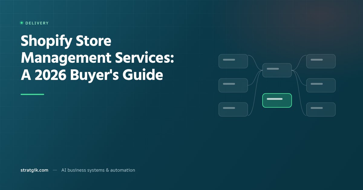 Shopify Store Management Services: A 2026 Buyer's Guide